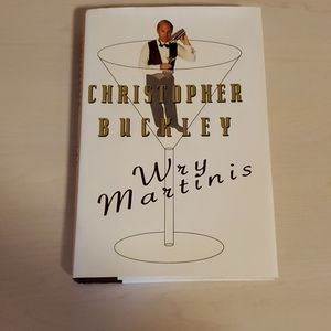 Wry Martinis by Christopher Buckley